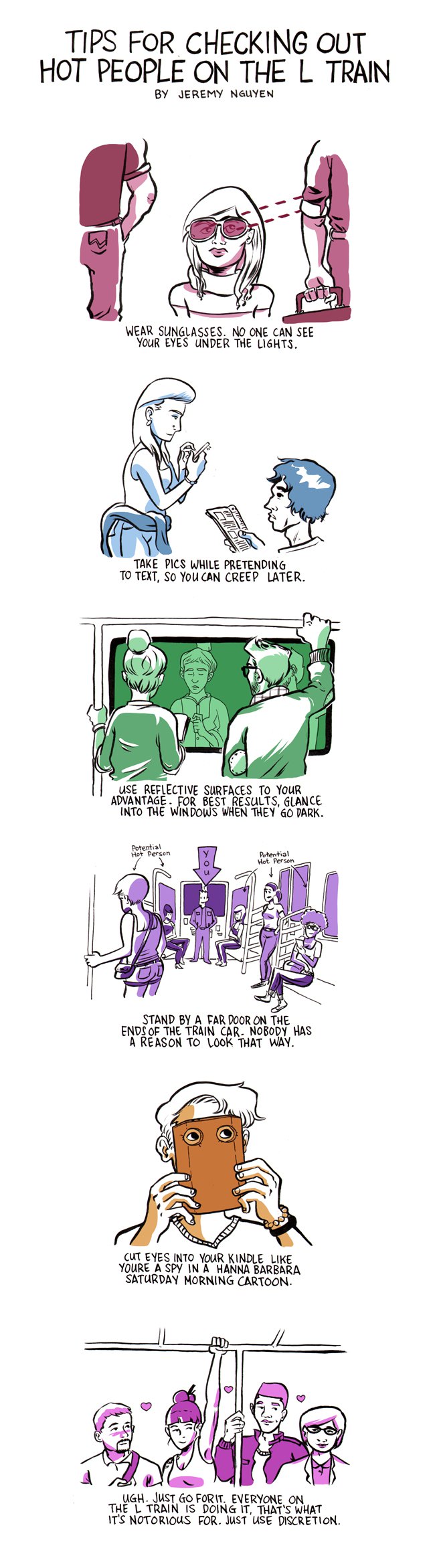 Tips for Checking Out Hot People on the L train... Cause You're a Creep: a comic by Jeremy Nguyen