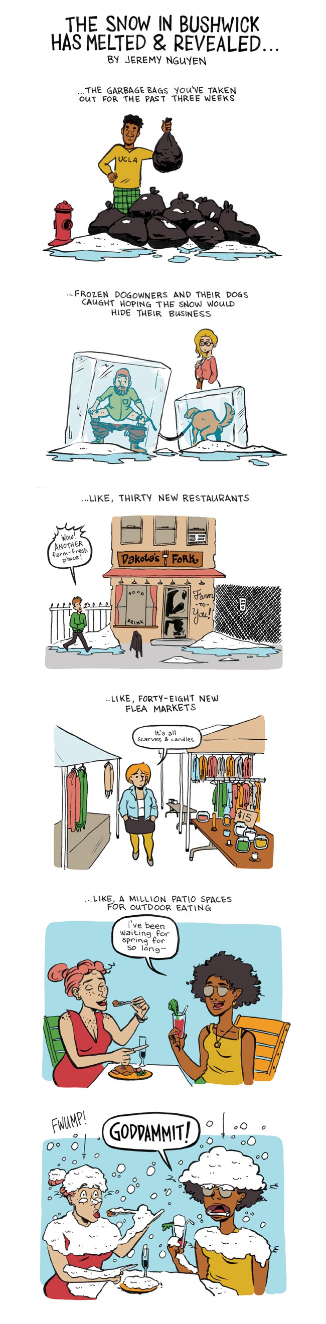 The Snow Has Melted and Revealed All Too Much: a comic by Jeremy Nguyen