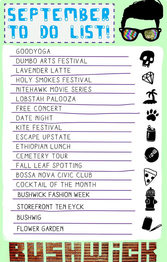Your Ultimate (Bushwick) To Do List: September!