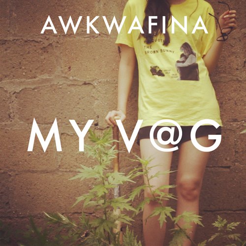 Lady Rapper Awkwafina Brings the Laughs on "My Vag"