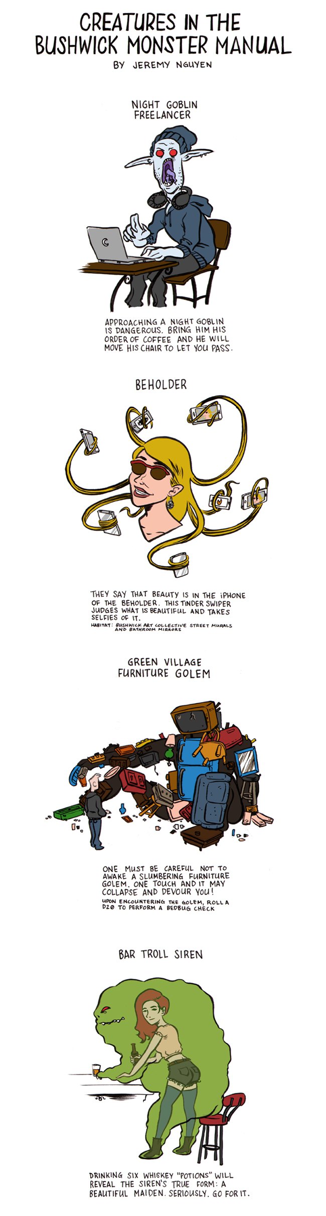 You Walk into a Dungeon, These Bushwick Monsters Appear!: a comic by Jeremy Nguyen