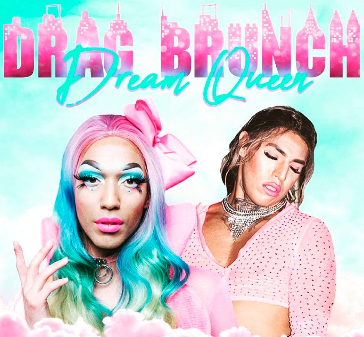 Flyer for Dream Queen Drag Brunch at Queen Bar and Restaurant.