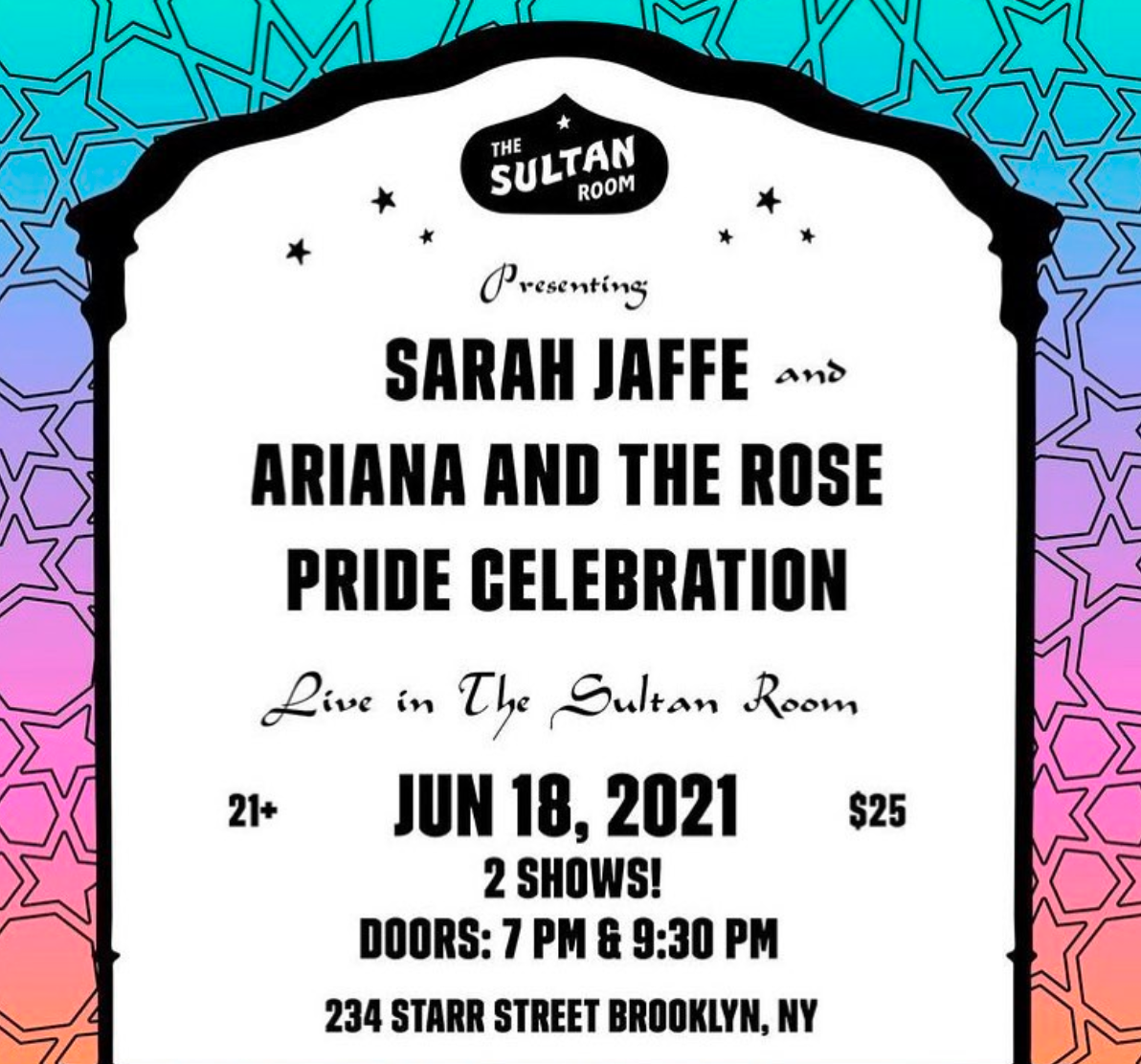 A flyer for Sarah Jaffe and Ariana and the Rose's show at The Sultan Room