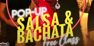 A flyer for a free pop-up salsa and bachata dance class in Maria Hernandez park.
