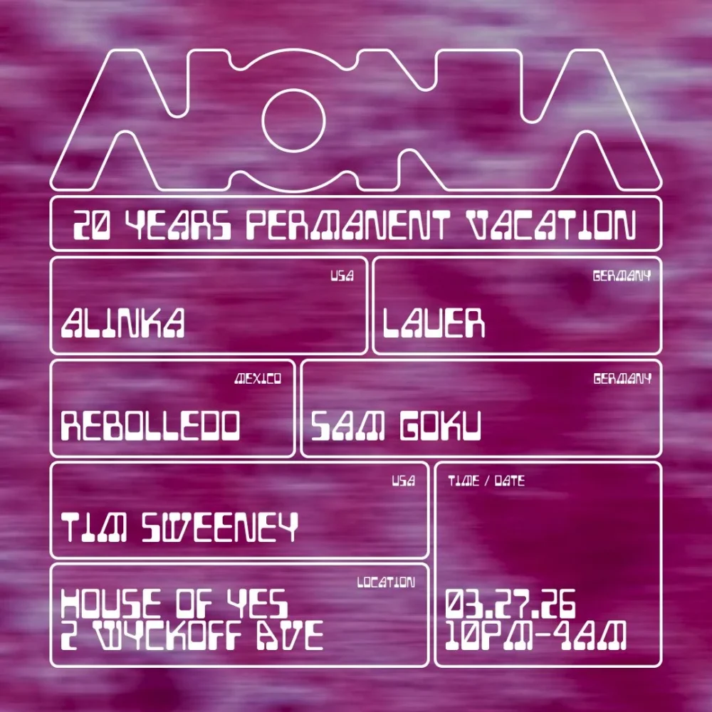 AIONIA 20 Years Permanent Vacation flyer with lineup at House of Yes March 27