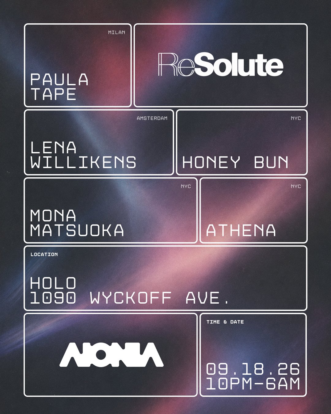 Flyer for Aionia x ReSolute at H0L0 listing Paula Tape, Lena Willikens, Honey Bun, Mona Matsuoka and Athena, September 18, 10 p.m. to 6 a.m.