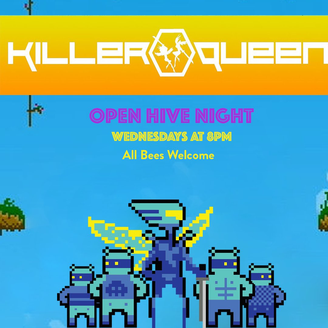 Flyer for Killer Queen Open Hive Night at Wonderville.