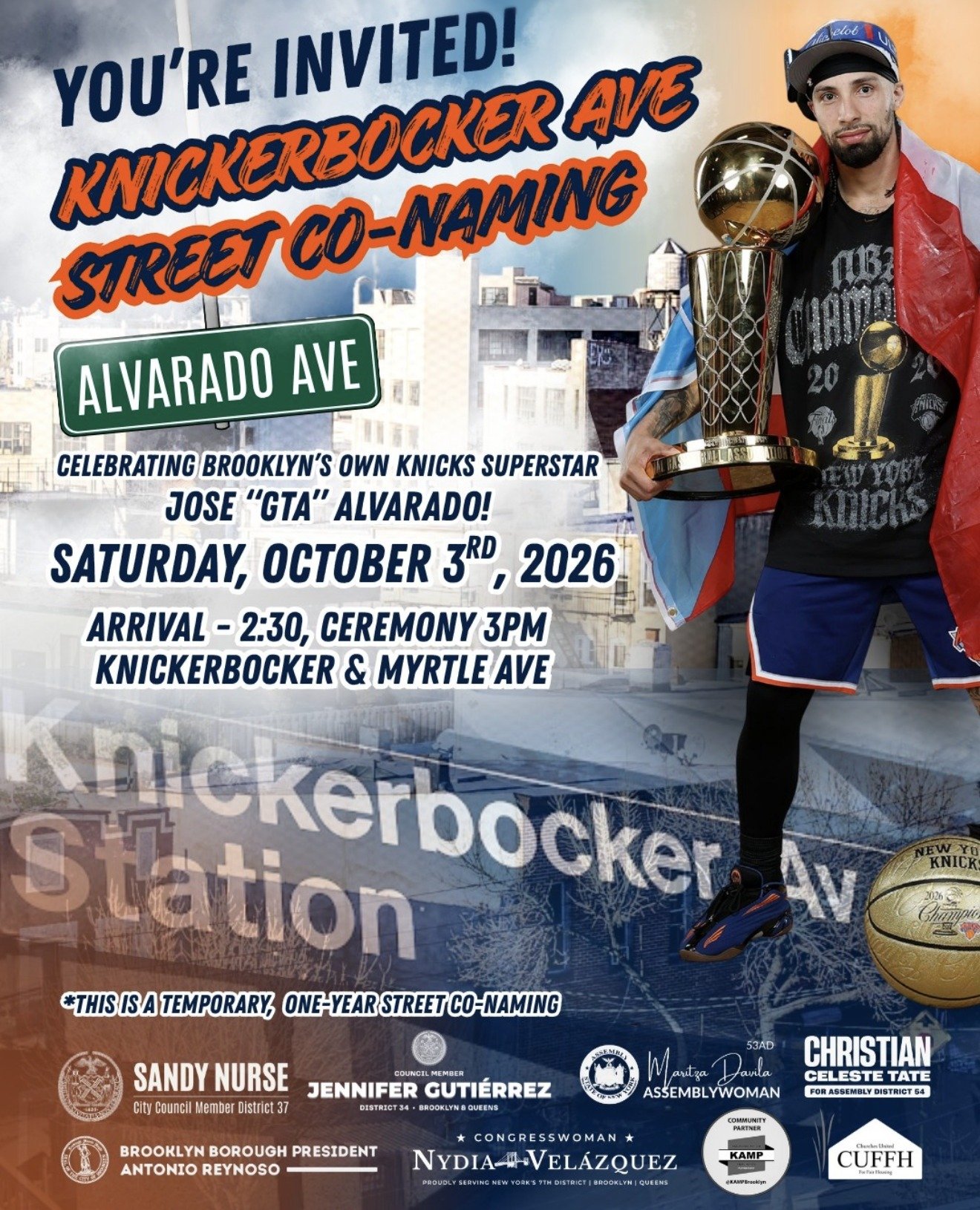 Event flyer reading You're invited! Knickerbocker Ave street co-naming, Alvarado Ave, celebrating Brooklyn's own Knicks superstar Jose GTA Alvarado, Saturday, October 3, 2026, arrival 2:30, ceremony 3 p.m., Knickerbocker and Myrtle Ave, a temporary one-year street co-naming, with Alvarado holding the championship trophy and the names of local elected officials.